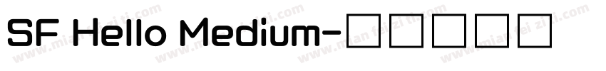 SF Hello Medium字体转换